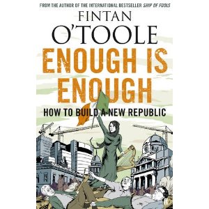 Enough is Enough by Fintan O'Toole